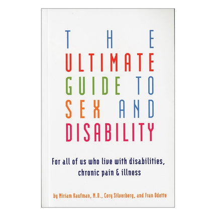 Ultimate Guide to Sex & Disability - Books and Games