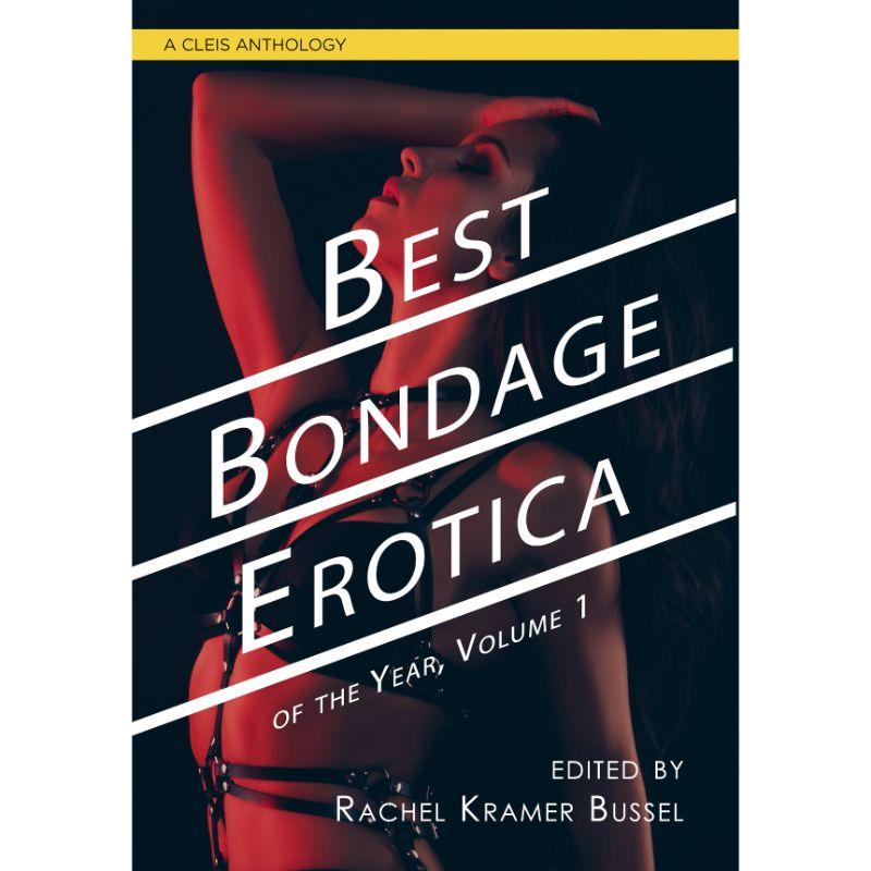 Best Bondage Erotica of the Year - Vol. 1 - Kink Store