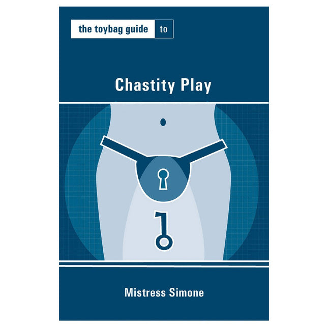 Toybag Guide to Chastity Play - Kink Store