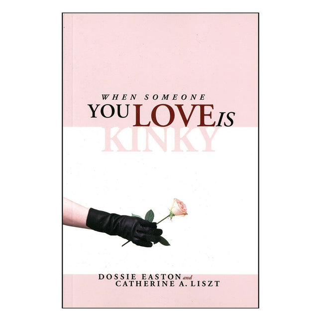 When Someone You Love is Kinky - Kink Store