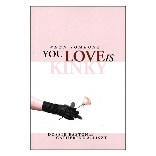 When Someone You Love is Kinky - Kink Store